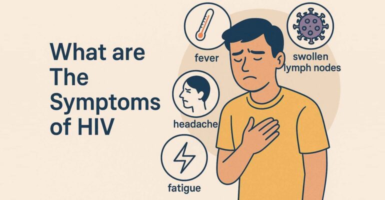 Signs that you have HIV