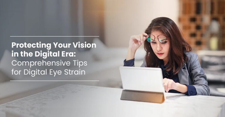 TIPS TO ELIMINATE DIGITAL EYESTRAIN