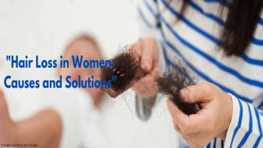 Common Causes of Female Hair Loss and the Solutions to it