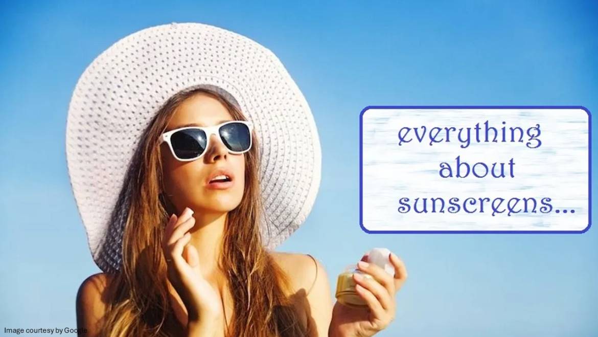 Everything about Sunscreens