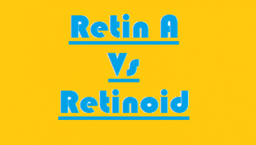 Retin A Vs Retinoid