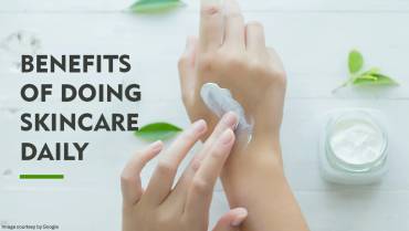 Why is Skincare Important? How to Take Care of Skin Daily?