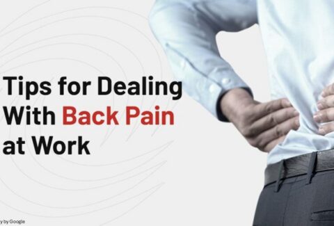 Dealing with Back Pain in 8 hour shift work