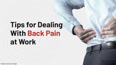 Tips for Dealing with Back Pain in 8-Hour Shifts at Work